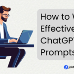 How to Write Effective ChatGPT Prompts